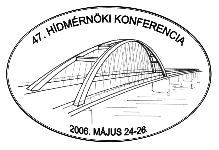 Hidászokért Egyesület | 47. Hídmérnöki Konferencia, 2006, Siófok-Dunaújváros