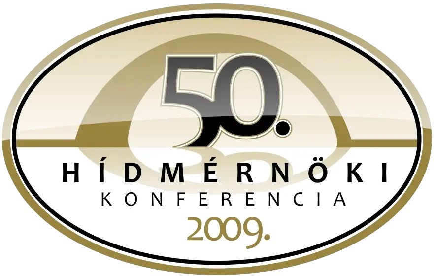Hidászokért Egyesület | 50. Hídmérnöki Konferencia, 2009, Siófok